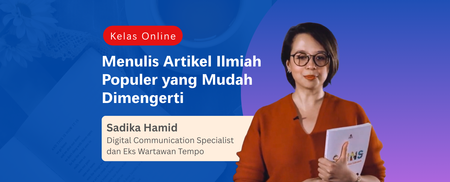 Menulis Artikel Ilmiah Populer yang Mudah Dimengerti